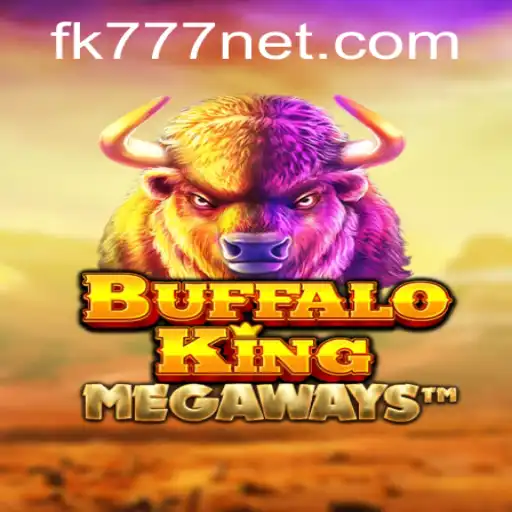 Exploring the Thrills and Strategy of BuffaloKing in the Era of FK777