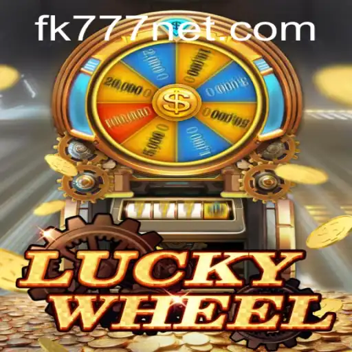 Explore the Exciting World of LuckyWheel with FK777
