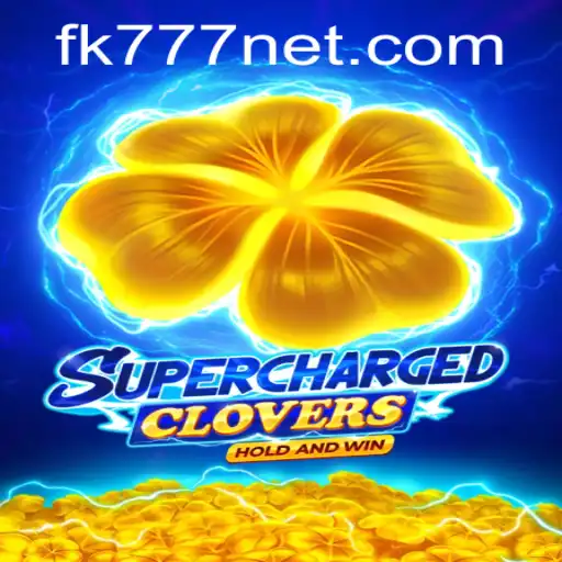 SchargedClovers: The Thrilling World of FK777 Awaits