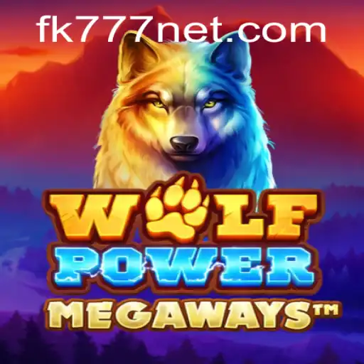 Exploring WolfPowerMega: An Exciting Fusion with FK777